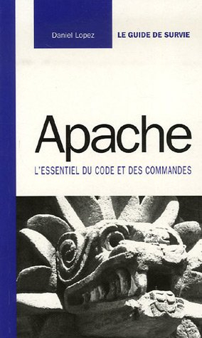 Apache : l'essentiel du code et des commandes