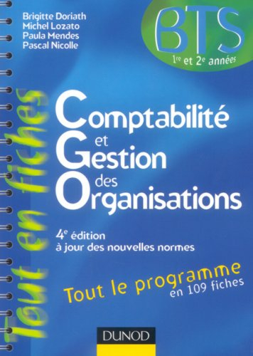 Comptabilité et gestion des organisations, BTS 1re et 2e année : tout le programme en 109 fiches