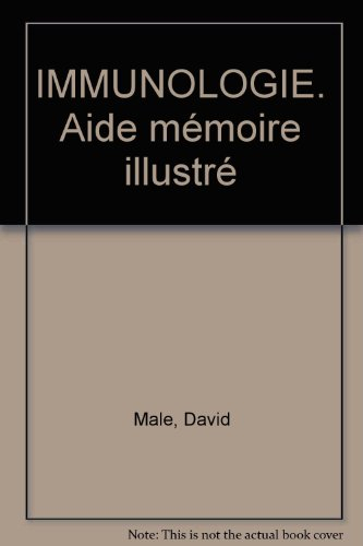 Immunologie : aide-mémoire illustré