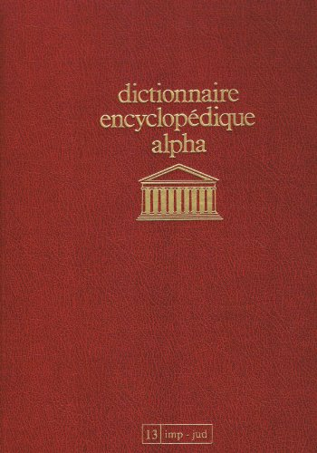 dictionnaire encyclopédique alpha