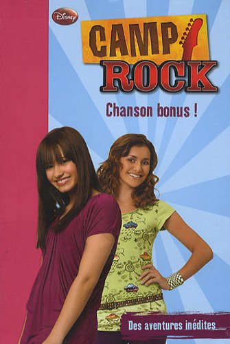 Camp rock. Vol. 5. Chanson bonus !