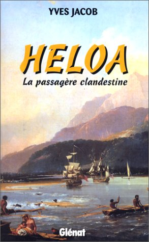 Heloa : la passagère clandestine
