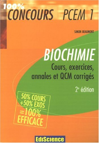 Biochimie : cours, exercices, annales et QCM corrigés