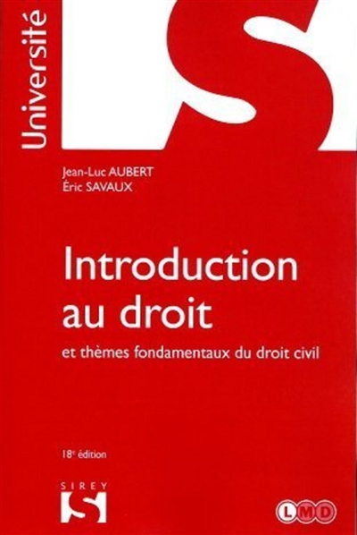 Introduction au droit et thèmes fondamentaux du droit civil