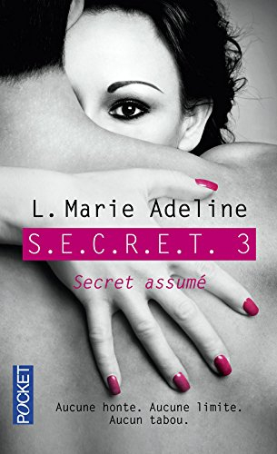 SECRET. Vol. 3. Secret assumé