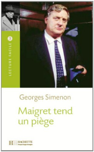 Maigret tend un piège - Georges Simenon