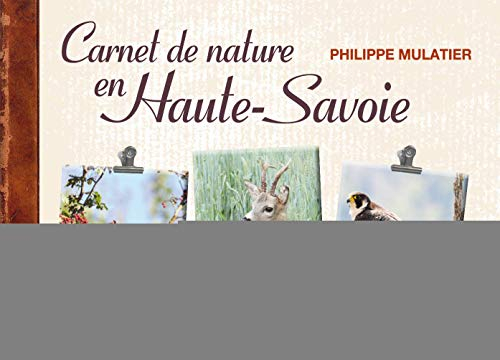 Carnet de nature en Haute-Savoie