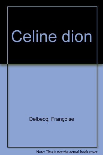 Céline Dion : l'ascension d'une étoile