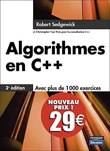 Algorithmes en C++ : concepts fondamentaux, structures de données, tri et recherche