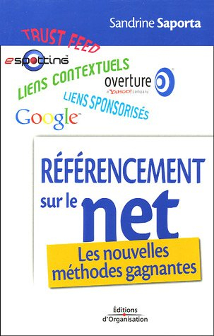 Référencement sur le Net : les nouvelles méthodes gagnantes