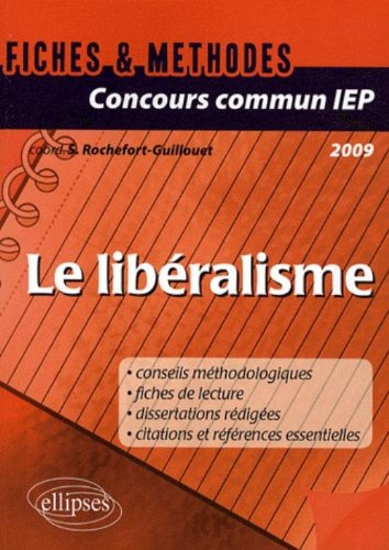 Le libéralisme : concours commun IEP 2009