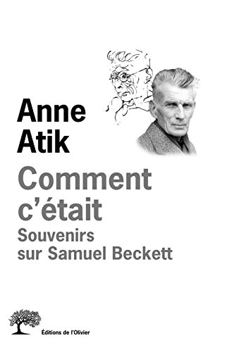 Comment c'était : souvenirs sur Samuel Beckett