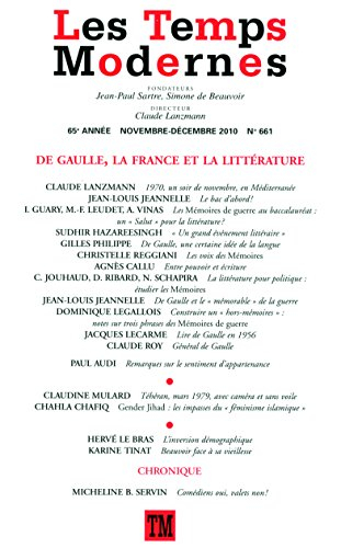 Temps modernes (Les), n° 661. De Gaulle, la France et la littérature