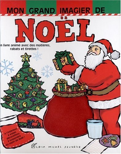 Mon grand imagier de Noël : un livre animé avec des matières, rabats et tirettes !