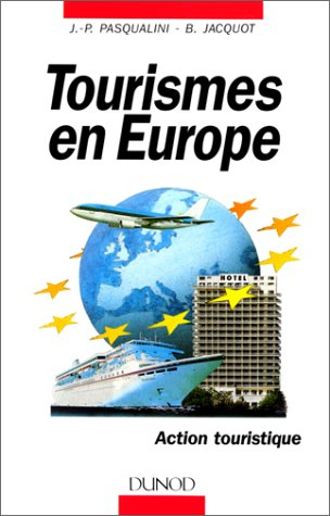 Tourismes en Europe : action touristique