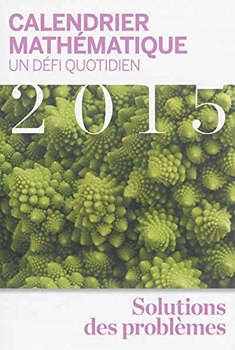 Calendrier mathématique 2015, un défi quotidien : les motifs de la nature