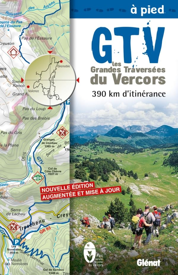 GTV, les grandes traversées du Vercors à pied : 390 km d'itinérance