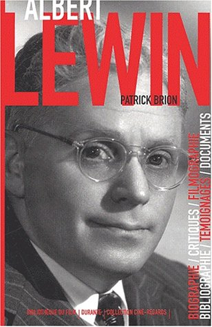 Albert Lewin : un esthète à Hollywood
