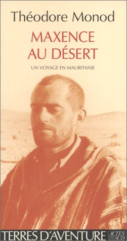 Maxence au désert : souvenirs de Mauritanie