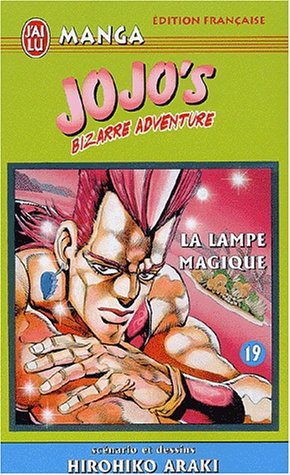 Jojo's bizarre adventure. Vol. 19. La lampe magique