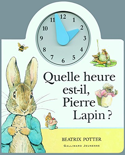 Quelle heure est-il, Pierre Lapin ?
