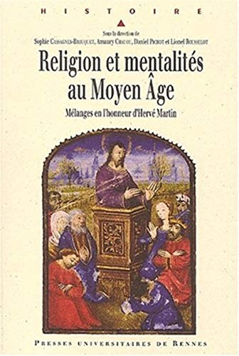 Religion et mentalités au Moyen Age : mélanges en l'honneur d'Hervé Martin