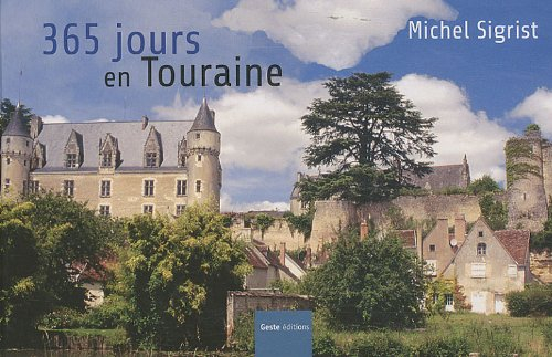 365 jours en Touraine
