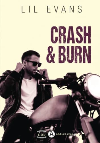 Crash & Burn