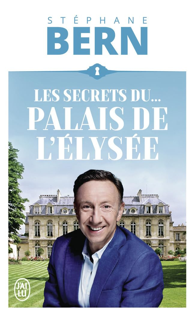 Les secrets du... palais de l'Elysée