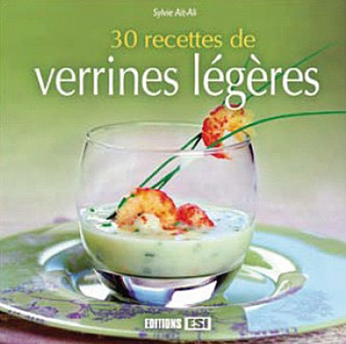 30 recettes de verrines légères