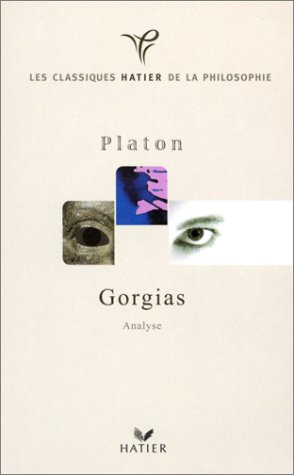 Gorgias : analyse - Platon