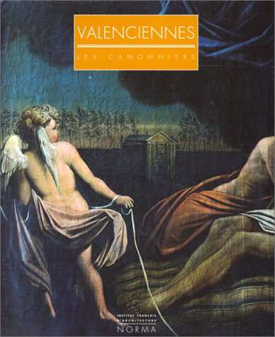 Valenciennes : les Canonniers