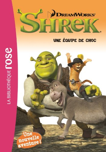 Shrek 2 : une équipe de choc