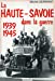 La Haute-Savoie dans la guerre : 1939-1945, la vie quotidienne sous l'Occupation