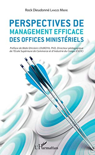 Perspectives de management efficace des offices ministériels