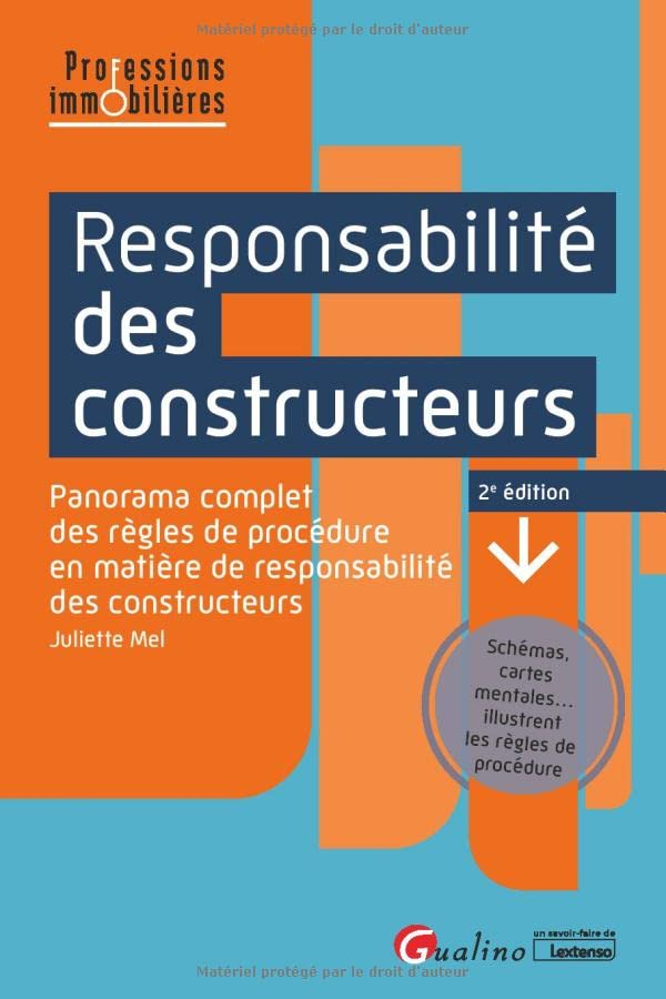 Responsabilité des constructeurs : panorama complet des règles de procédure en matière de responsabi