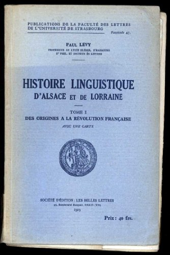 Histoire linguistique d'Alsace et de Lorraine