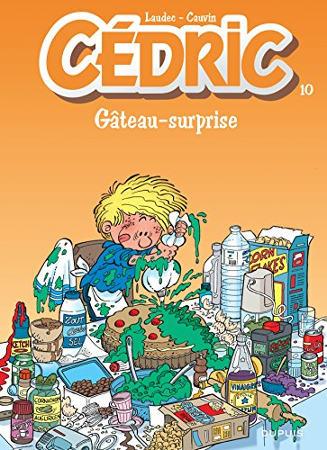 Cédric. Vol. 10. Gâteau surprise