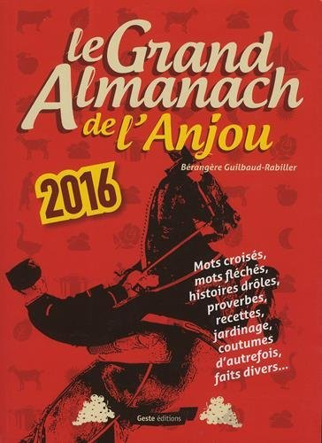 Le grand almanach de l'Anjou 2016