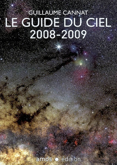 Le guide du ciel 2008-2009