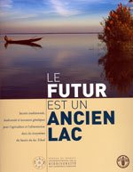 Le futur est un ancien lac : savoirs traditionnels, biodiversité et ressources génétiques pour l'agr