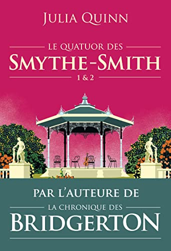 Le quatuor des Smythe-Smith. Volume 1 & 2