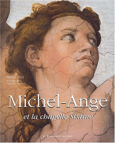 Michel-Ange et les fresques de la chapelle Sixtine