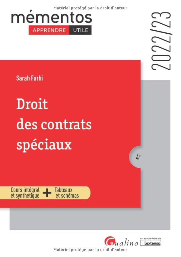 Droit des contrats spéciaux : 2022-2023 : cours intégral et synthétique + tableaux et schémas