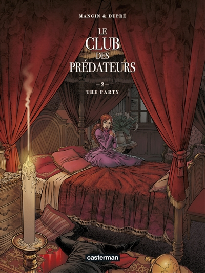 Le club des prédateurs. Vol. 2. The party