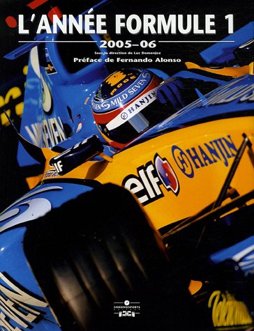 L'année Formule 1 : 2005-06