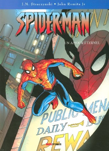 Spider-Man. Vol. 5. Un amour éternel