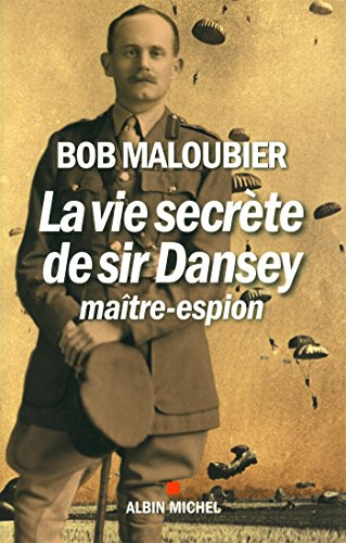 La vie secrète de sir Dansey, maître-espion