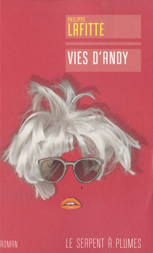 Vies d'Andy