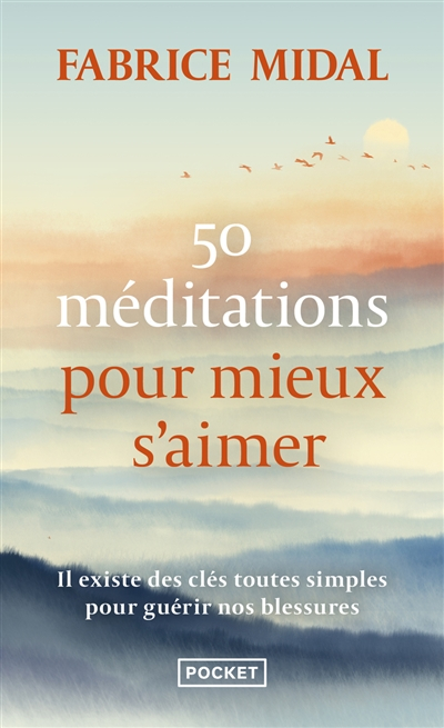 50 méditations pour mieux s'aimer